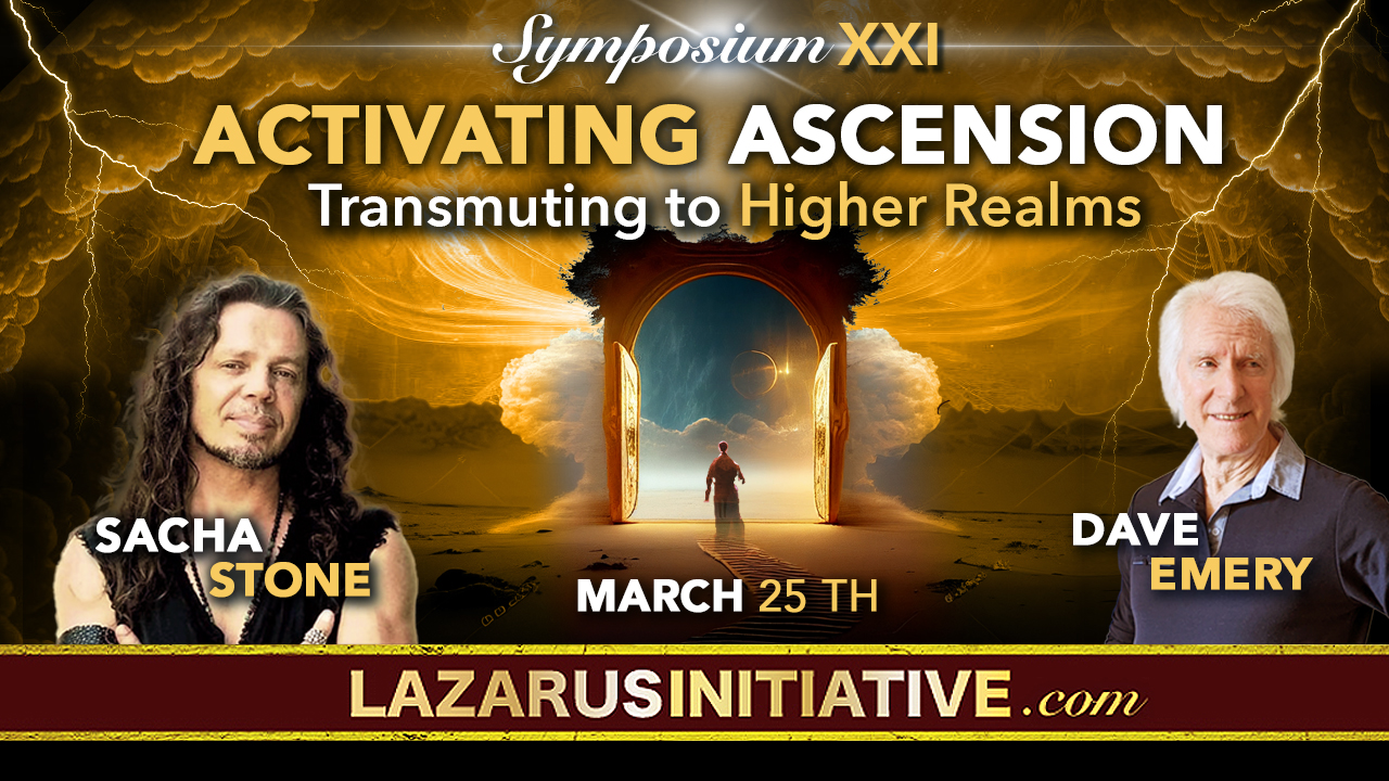 Symposium XXI -Segment 3: Activating Ascension